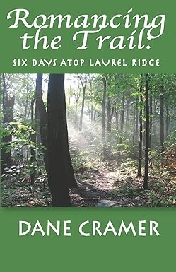 Product Description: The beauty of the Laurel Highlands vividly comes to life as the reader is taken on a delightful trip along the hiking trail.</br> Romancing the Trail